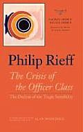Sacred Order/Social Order: The Crisis of the Officer Class: The Decline of the Tragic Sensibility
