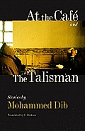 At the Cafe and the Talisman
