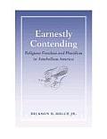 Earnestly Contending: Religious Freedom and Pluralism in Antebellum America