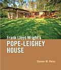 Frank Lloyd Wright's Pope-Leighey House