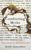 Comforting Myths: Concerning the Political in Art