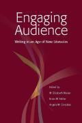 Engaging Audience: Writing in an Age of New Literacies