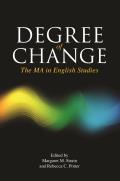 Degree of Change: The Ma in English Studies