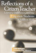 Reflections Of A Citizen Teacher Literac