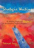 Strategic WritingThe Writing Process & Beyond in the Secondary English Classroom
