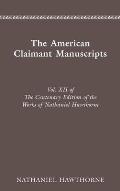 Centenary Ed Works Nathaniel: Vol. XII, the American Claimant Manuscri