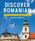Discover Romanian: An Introduction to the Language and Culture