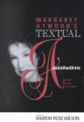 Margaret Atwood S Textual Assassinations: Recent Poetry and Fiction