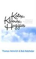Kotex Kleenex Huggies Kimberly Clark & The Consumer Revolution In American Business