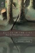 Exiles in the City: Hannah Arendt and Edward W. Said in Counterpoint