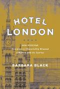 Hotel London: How Victorian Commercial Hospitality Shaped a Nation and Its Stories