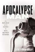 Apocalypse Man: The Death Drive and the Rhetoric of White Masculine Victimhood
