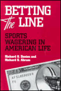 Betting the Line: Sports Wagering in America