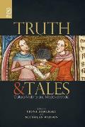 Truth and Tales: Cultural Mobility and Medieval Media