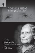 Doris Lessing: Interrogating the Times