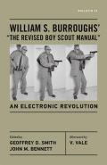 William S Burroughs the Revised Boy Scout Manual An Electronic Revolution