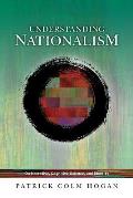 Understanding Nationalism: On Narrative, Cognitive Science, and Identity