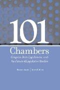 101 Chambers: Congress, State Legislatures, & the Future of Legislative Studies