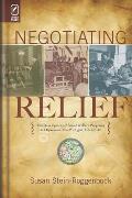 Negotiating Relief: The Development of Social Welfare Programs in Depression-Era Michigan, 1930-1940