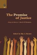 Promise of Justice: Essays on Brown V. Board of Education