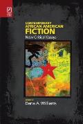 Contemporary African American Fiction: New Critical Essays