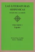 Las Literaturas Hispanicas: Introduccion a Su Estudio: Volumen 2