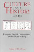 Culture & History 1350 1600 Essays On
