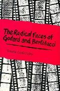 Radical Faces Of Godard & Bertolucci