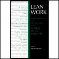 Lean Work Empowerment & Exploitation in the Global Auto Industry