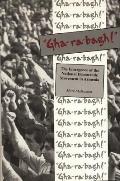 Gha-ra-bagh!: The Emergence of the National Democratic Movement in Armenia