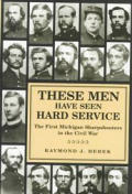 These Men Have Seen Hard Service