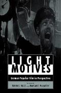 Light Motives: German Popular Cinema in Perspective