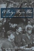 A Badger Boy in Blue: The Civil War Letters of Chauncey H. Cooke