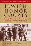 Jewish Honor Courts Revenge Retribution & Reconciliation in Europe & Israel After the Holocaust