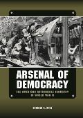 Arsenal of Democracy: The American Automobile Industry in World War II