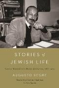 Stories of Jewish Life: Casale Monferrato-Rome-Jerusalem, 1876-1985