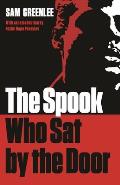 Spook Who Sat by the Door Second Edition