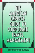 American Express Guide To Corporate Trav