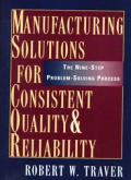 Manufacturing Solutions For Consistent Q