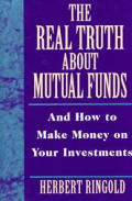 Real Truth About Mutual Funds & How To