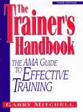 Trainers Handbook The Ama Guide To Effective 3rd Edition