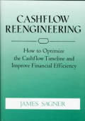 Cashflow Reengineering How To Optimize T