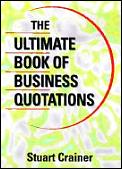 Ultimate Book Of Business Quotations