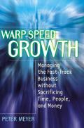 Warp Speed Growth Managing The Fast Trac