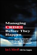 Managing Crises Before They Happen Wha