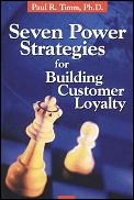 Seven Power Strategies For Building Cust