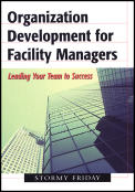 Organization Development For Facility Ma