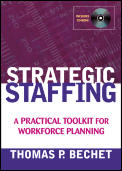 Strategic Staffing A Practical Toolkit