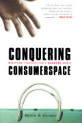 Conquering Consumerspace Marketing Strat