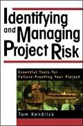 Identifying & Managing Project Risk Es
